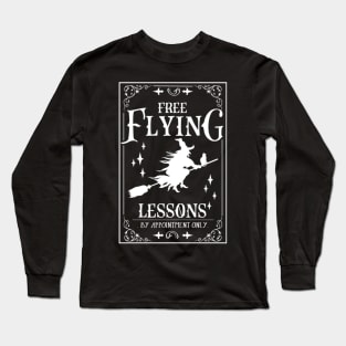 Free witch flying lessons Long Sleeve T-Shirt